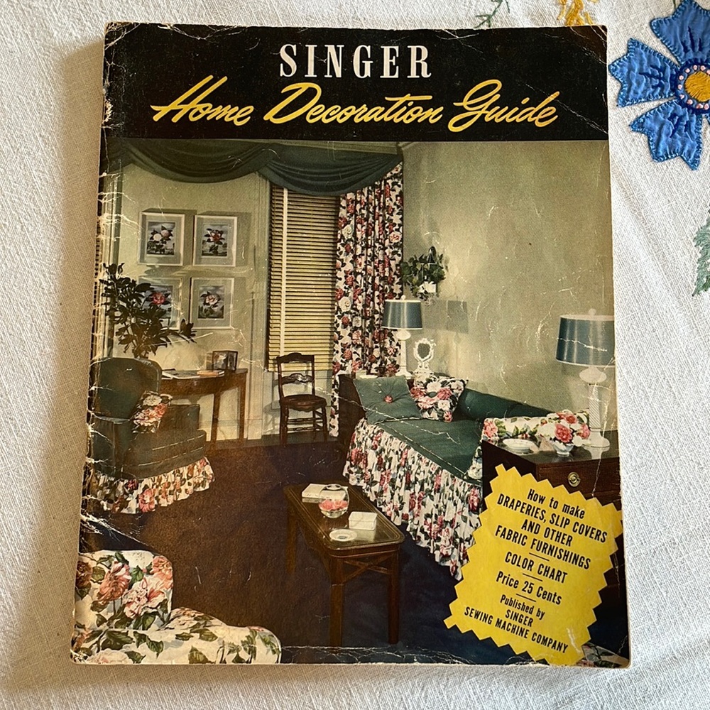 Singer Home Decoration Guide, copyright 1947